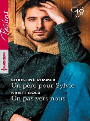 cover image of Un père pour Sylvie--Un pas vers nous